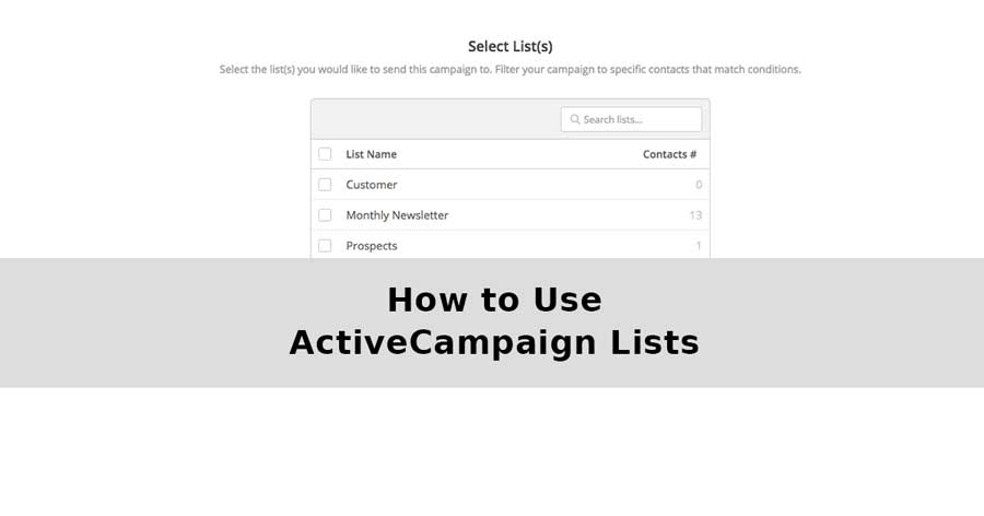 How to use ActiveCampaign Lists
